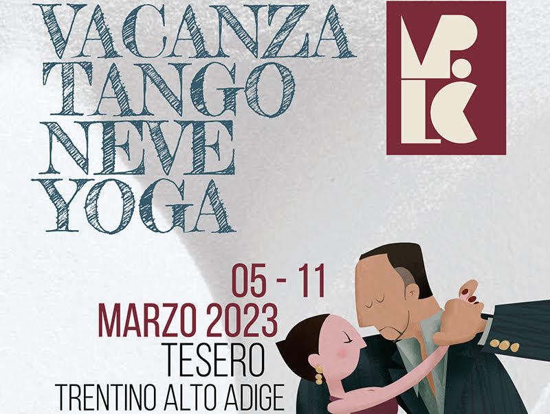 VACANZA TANGO NEVE & YOGA 2023