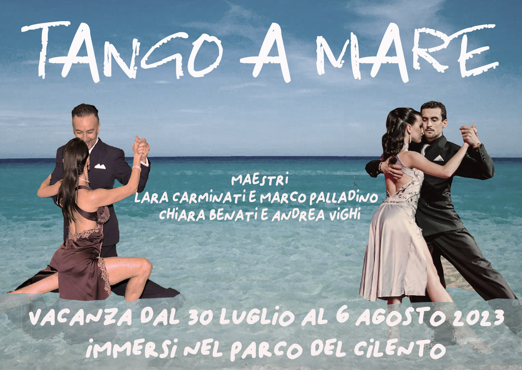 Vacanza Tango…a Mare! Dal 30 luglio al 6 agosto 2023